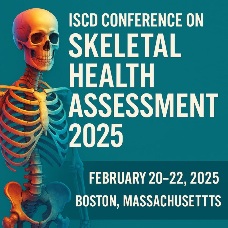 ISCD Conference on Skeletal Health Assessment 2025 (Videos + Slides)