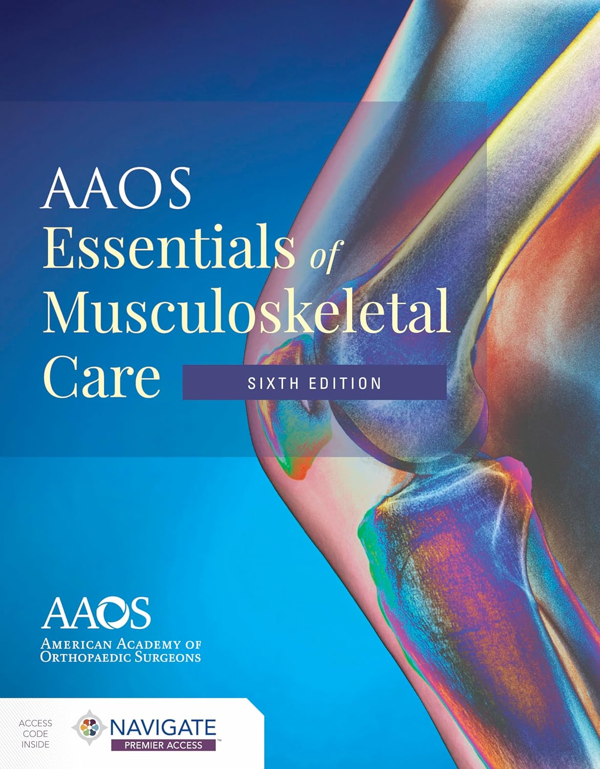 AAOS Essentials of Musculoskeletal Care 6th Edition