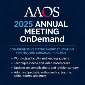 AAOS 2025 Annual Meeting on Demand