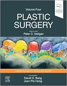 Plastic Surgery: Lower Extremity, Trunk and Burns (Plastic Surgery, Volume 4), 5th Edition (True PDF from Publisher)