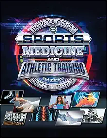 Introduction to Sports Medicine and Athletic Training, 3rd Edition (Original PDF from Publisher)