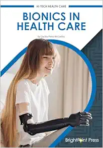 Bionics in Health Care (Hi-Tech Health Care) (Original PDF from Publisher)