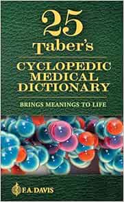 Taber's Cyclopedic Medical Dictionary, 25th Edition (Original PDF from Publisher)
