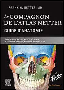 Le compagnon de l'atlas Netter – Guide d'anatomie (Original PDF from Publisher)
