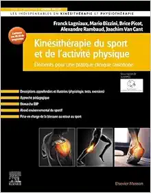 Kinésithérapie du sport et de l’activité physique: Eléments pour une pratique clinique raisonnée (True PDF from Publisher)