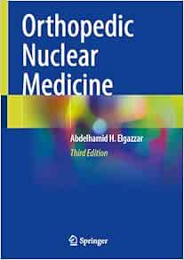 Orthopedic Nuclear Medicine, 3rd Edition (Original PDF from Publisher)