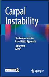 Carpal Instability: The Comprehensive Case-Based Approach (Original PDF from Publisher)