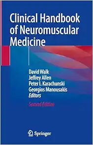 Clinical Handbook of Neuromuscular Medicine, 2nd Edition (Original PDF from Publisher)