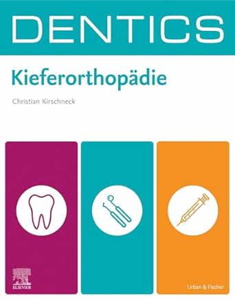 DENTICS Kieferorthopädie (German Edition) (True PDF from Publisher)
