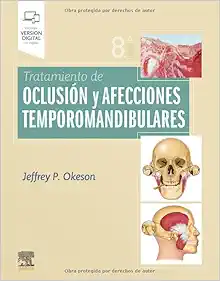 Tratamiento de oclusión y afecciones temporomandibulares, 8th Edition (Original PDF from Publisher)