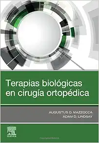 Terapias biológicas en cirugía ortopédica (Original PDF from Publisher)