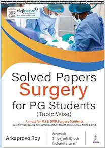 Solved Papers: Surgery For PG Students (Topic Wise) (Original PDF from Publisher)