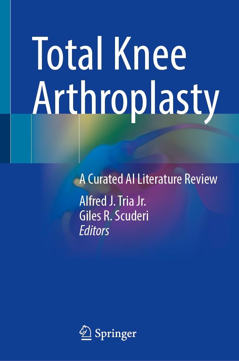 Total Knee Arthroplasty: A Curated AI Literature Review (Original PDF from Publisher)
