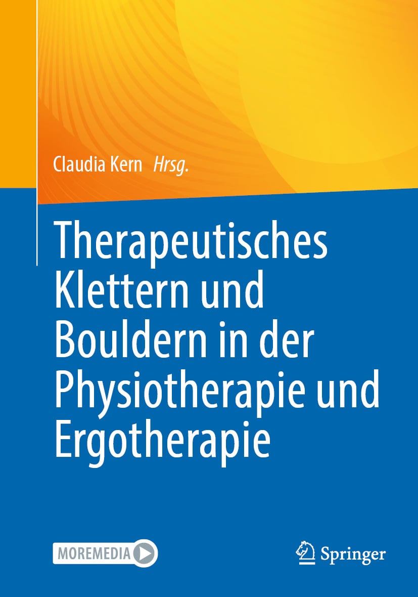 Therapeutisches Klettern und Bouldern in der Physiotherapie und Ergotherapie (Original PDF from Publisher)