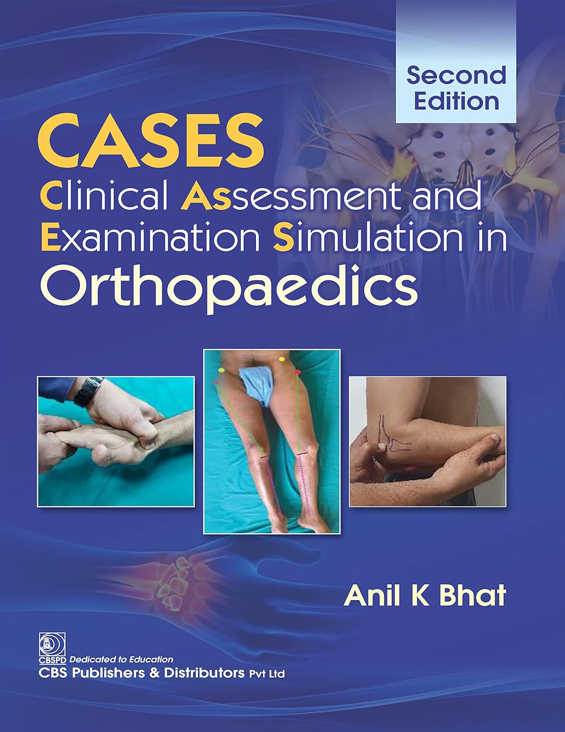 CASES Clinical Assessment and Examination Simulation in Orthopaedics (Original PDF from Publisher)
