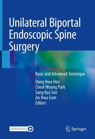 Unilateral Biportal Endoscopic Spine Surgery (Original PDF from Publisher)