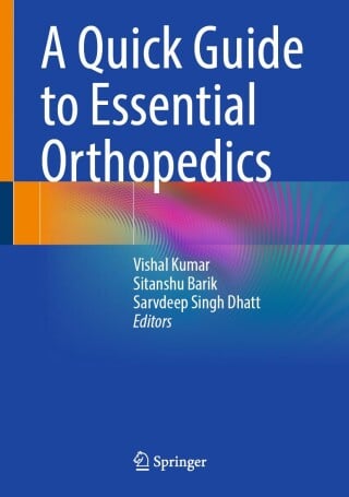 A Quick Guide to Essential Orthopedics (Original PDF from Publisher)